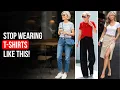 9 T-SHIRTS Style Secrets That ll Change Everything - 50 Women s Fashion