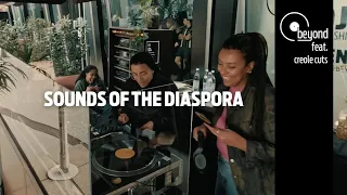 beyond #030 - sounds of the diaspora - CREOLE CUTS