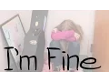 I m Fine - A student short film about bullying