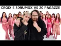 Croix and Sdrumox VS 20 Girls