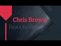 Download Lagu Chris Brown - Beautiful People - Lyrics