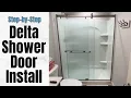 How to Install Delta Frameless Shower Door Step-By-Step