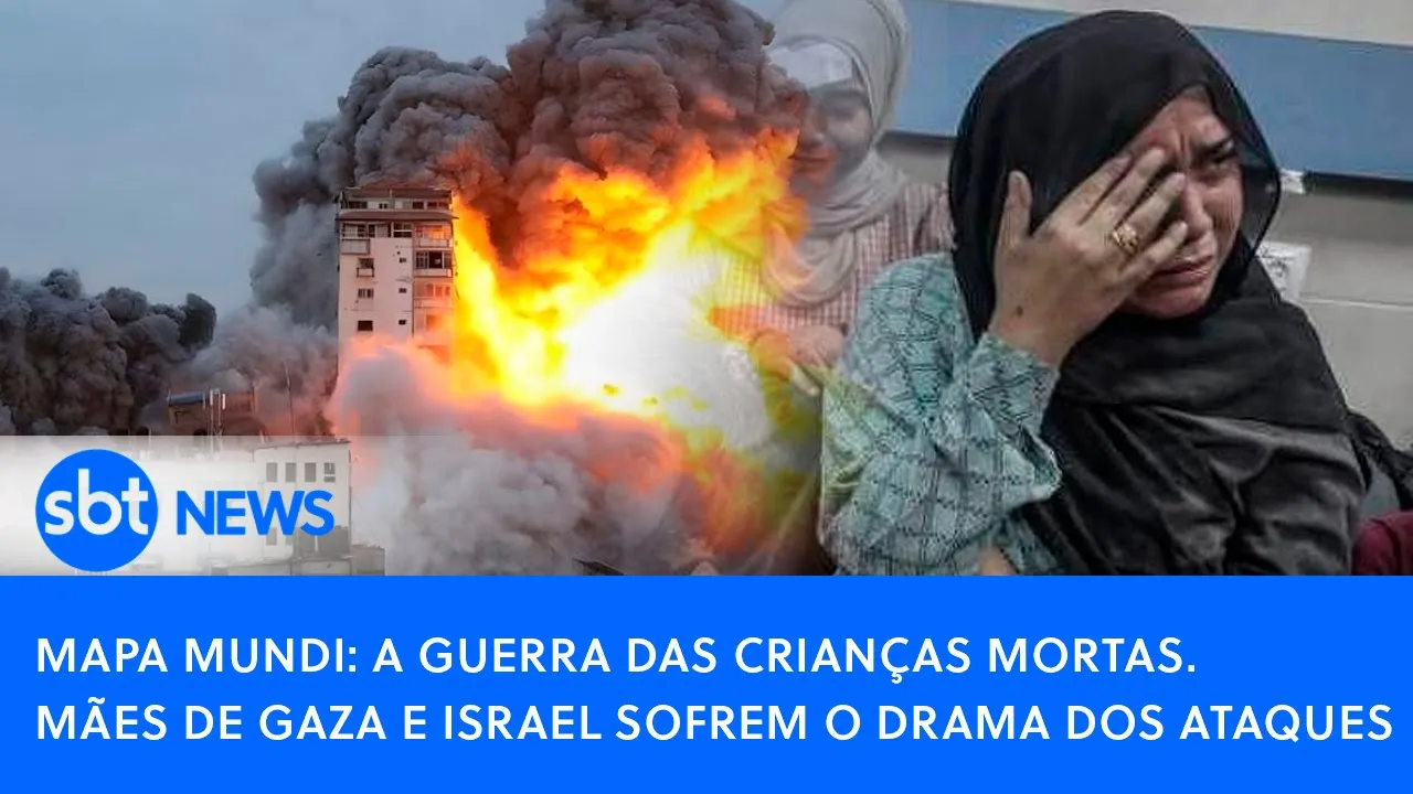 ???? Mapa Mundi: A guerra das crianças mortas. Mães de Gaza e Israel sofrem o drama dos ataques