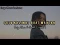 Download Lagu JUSTY ALDRIN - SATU KALIMAT BUAT MANTAN ft GERALD [Remake]