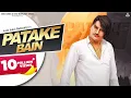 Download Lagu Patake Bain (Official Video) : Amit Saini Rohtakiya | Haryanvi Song