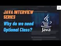 Optional Class in Java Interview Question