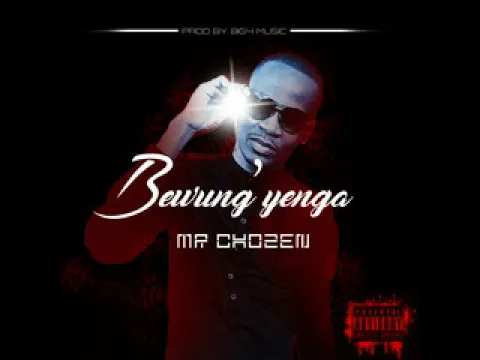 Download MP3 Mr Chozen - Bewung'yenga