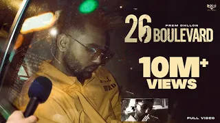26 Boulevard Official Video Prem Dhillon San B Rupan Bal Punjabi Song 2022 