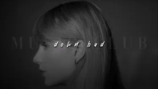 Taylor Swift, Down Bad | sped up |