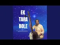 Download Lagu EK TARA BOLE