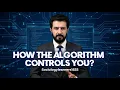 How the Algorithm Controls You Sociology Technology