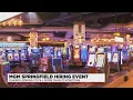 MGM Springfield holding hiring event to fill over 70 positions