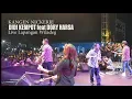 Download Lagu Kangen Nickerie DIDI KEMPOT feat DORY HARSA // LIVE LAP. WILADEG