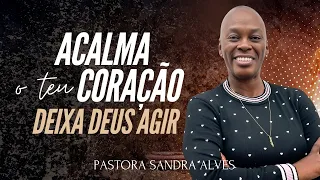 Palavra Profética contra Ansiedade, Depressão ! | Pastora Sandra Alves