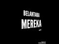 Lagu BELANTARA - MEREKA