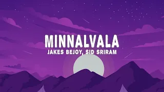 jakes bejoy sid sriram minnalvala lyrics 