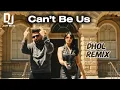 Lagu Can’t Be Us Dhol Remix Prem Dhillon Ft Dj Jacky Beatz Latest Punjabi New Song 2025