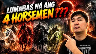 ANG NAKAKATAKOT NA PROPESIYA SA 4 HORSEMEN