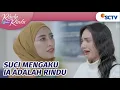 Download Lagu SYOK! Alisya Terkejut, Suci Ngaku Dirinya Adalah Rindu Bukan Suci | Rindu Bukan Rindu Episode 23