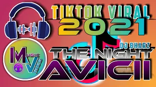 Download REMIX SOUND - AVICII - THE NIGHT DJ - VIRAL TIKTOK 2021 MP3