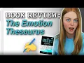 Why the EMOTION THESAURUS is a great writing tool