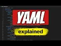 Download Lagu The YAML file explained |  YAML Tutorial