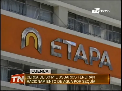 Cerca de 30 mil usuarios tendrán racionamiento de agua por sequía