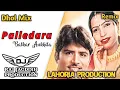 Download Lagu Palledara Bolna Asi Nahi Tere Naal Dhol Remix Balkar Ankhila Ft Lahoria Production Punjabi Song 2024