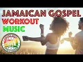 Download Lagu Jamaican Gospel Revival 2023 |Workout Music| Justice Sound