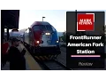 American Fork Frontrunner Station - Review