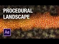 Creating 3D Animated Procedural Landscape - After Effects Tutorial