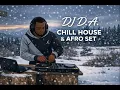 Lagu Chill House \u0026 Afro Set | Winter Night DJ Mix by DJ D.A.