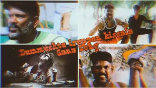  dummuushtu iruppen kissala full gana song 