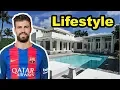 Gerard Pique Lifestyle Biography Salary Net Worth Wife Children Cars House