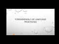 Fundamentals of Language processing