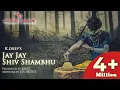 Download Lagu Aghori Muzik l JAY JAY SHIV SHAMBHU (Official Audio)