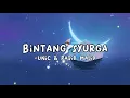 Download Lagu UNIC \u0026 Raqib Majid - Bintang Syurga lirik