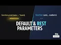 053 Default Parameters Rest Parameters in JavaScript ES6 Tutorial for Beginners