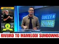 Download Lagu SOCCER ZONE | Jose Riveiro To Mamelodi Sundowns | Transfer news 