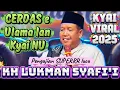Download Lagu Cerdas e ulama NU / Pengajian lucu terbaru Kh Lukman Syafi'i / Pengajian lucu terbaru