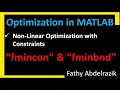 Non-Linear Optimization with Constraints in MATLAB fmincon fminbnd