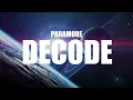 Paramore - Decode