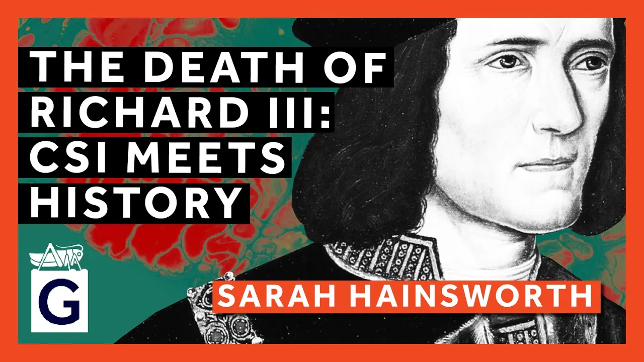 The Death of Richard III: CSI Meets History