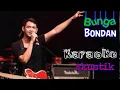 Download Lagu Bunga. Bondan. Karaoke Akustik