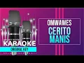 Download Lagu OMWAWES - CERITO MANIS KARAOKE LIRIK TANPA VOKAL