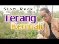 Download Lagu LAGU SLOW ROCK TERBARU - TERANG KEMBALI  RADHO LUMUD (OFFICIAL MUSIC VIDEO)