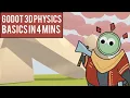 Godot 3D Physics in 4 MINUTES