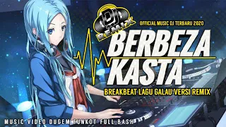 Download DJ BERBEZA KASTA DUGEM FUNKOT REMIX FULL BASS TERBARU 2020 VERSI THOMAS ARYA MP3