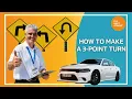 How to Make a 3-Point Turn