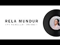 RELA MUNDUR - ITY ASHELLA 2023 ( Official Lyric Video )